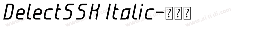 DelectSSK Italic字体转换